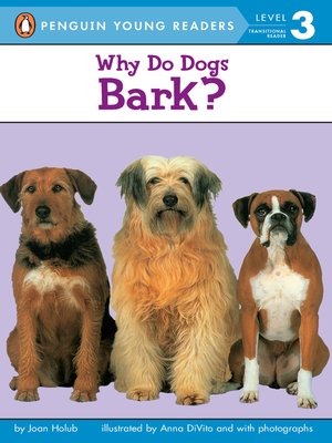 cover image of Why Do Dogs Bark?